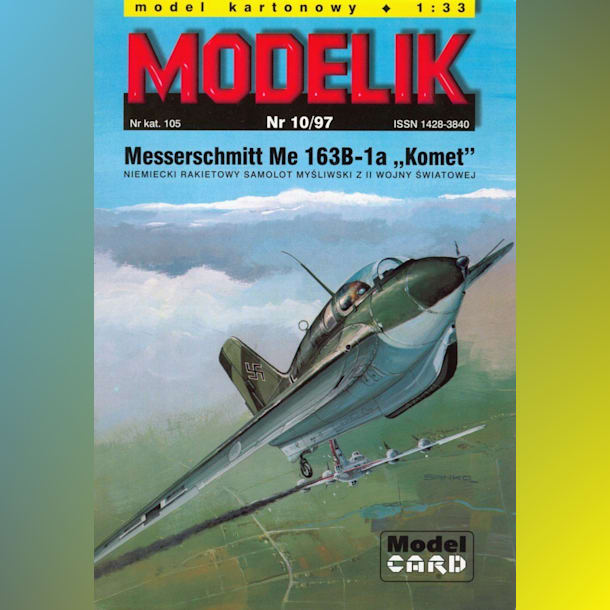 Журнал Modelik - 10/1997 - Истребитель-перехватчик Messerschmitt Me.163В-1a Komet