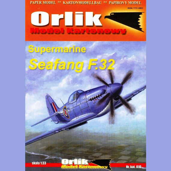 Orlik - 010 - Палубный истребитель Supermarine Seafang F.32