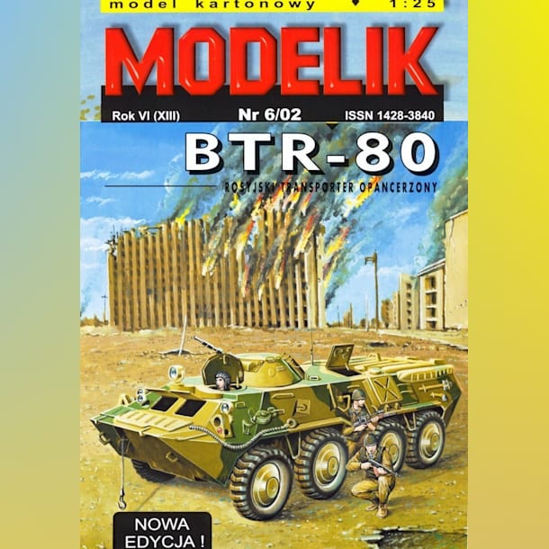 Журнал Modelik - 6/2002 - Бронетранспортер БТР-80