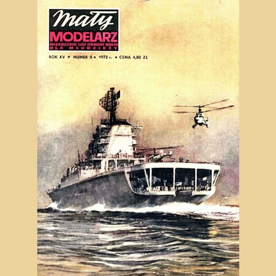 Maly Modelarz - 8/1972 - Противолодочный крейсер-вертолётоносец Москва