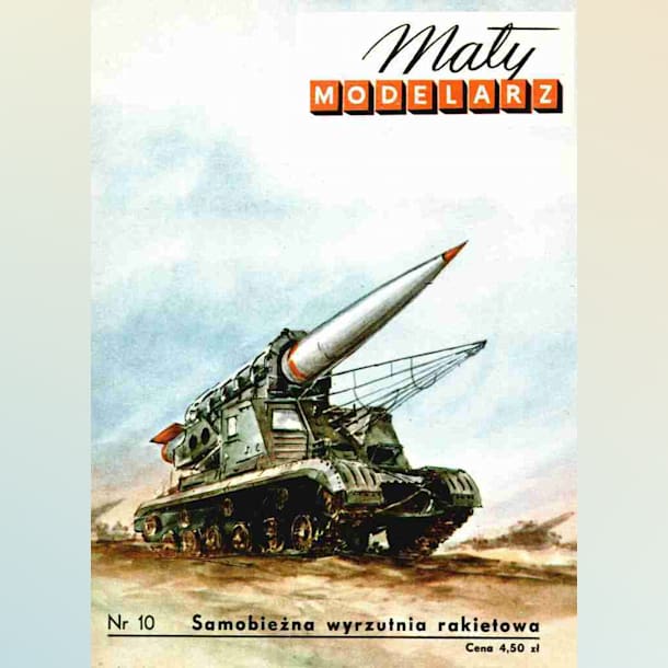 Журнал Maly Modelarz - 10/1958 - Самоходная ракетная установка Scud-A