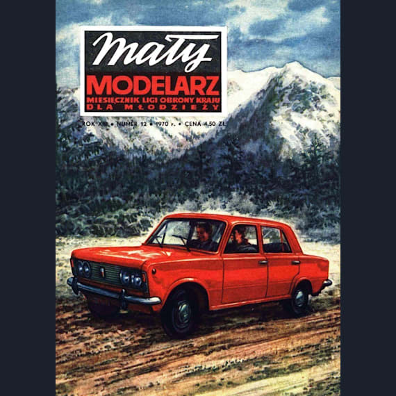 Maly Modelarz - 12/1970 - Автомобили Fiat 125p и Volvo 144