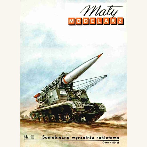 Maly Modelarz - 10/1958 - Самоходная ракетная установка Scud-A