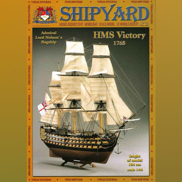 Журнал Shipyard - 31 - Линейный корабль HMS Victory (1765)