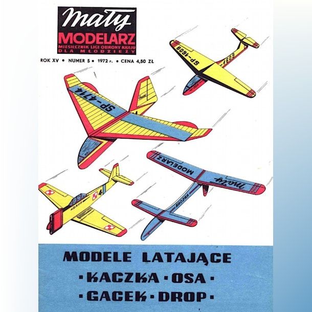 Журнал Maly Modelarz - 5/1972 - Контурные модели самолетов Kaszka, Osa, Gacek, Drop