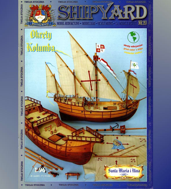 Журнал Shipyard - 20 - Каракка Санта-Мария и каравелла Нинья (1492)