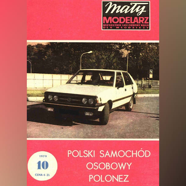 Журнал Maly Modelarz - 10/1979 - Автомобиль FSO Polonez