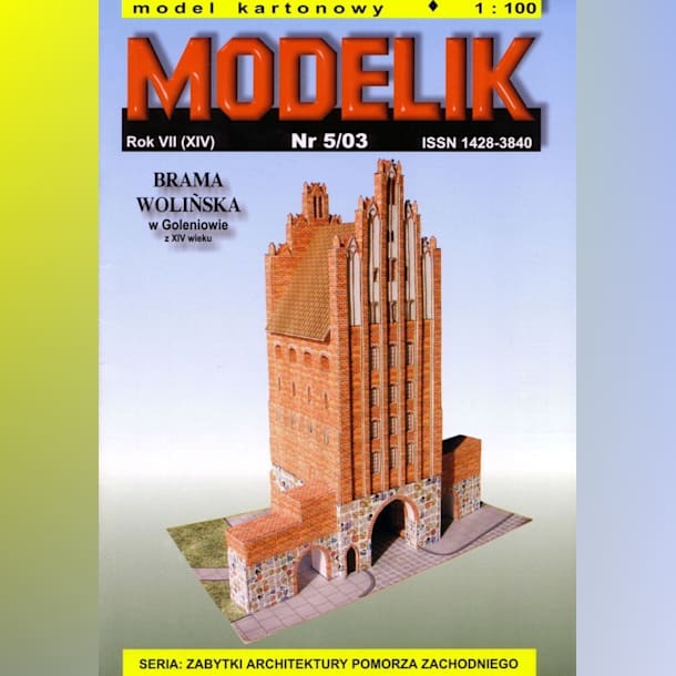 Журнал Modelik - 5/2003 - Волинские ворота в Голенюве