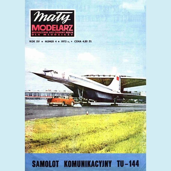 Maly Modelarz - 4/1972 - Пассажирский самолет Ту-144