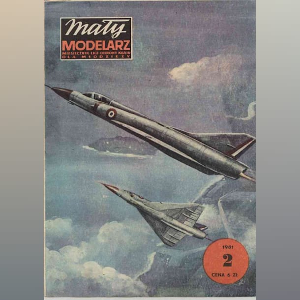 Журнал Maly Modelarz - 2/1981 - Истребитель Dassault Mirage IIIC