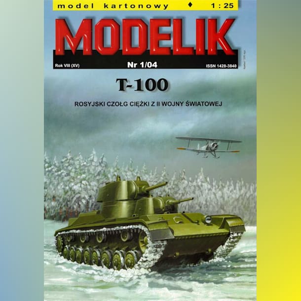 Журнал Modelik - 1/2004 - Танк Т-100