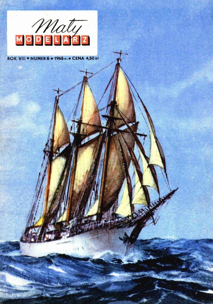 Maly Modelarz - 6/1965 - Парусный корабль ОРП Искра