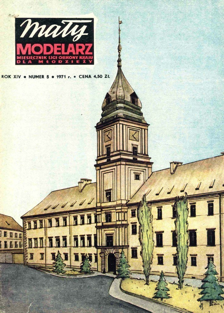 Maly Modelarz - 5/1971 - Королевский замок в Варшаве