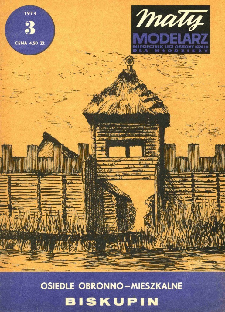 Maly Modelarz - 3/1974 - Древнее городище Бискупин