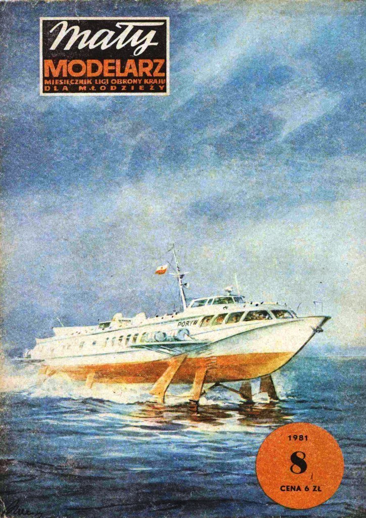Maly Modelarz - 8/1981 - Судно на подводных крыльях Poryw