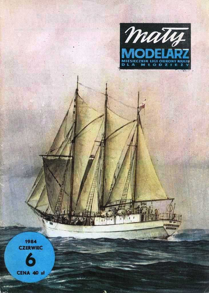 Maly Modelarz - 6/1984 - Шхуна Zawisza Czarny