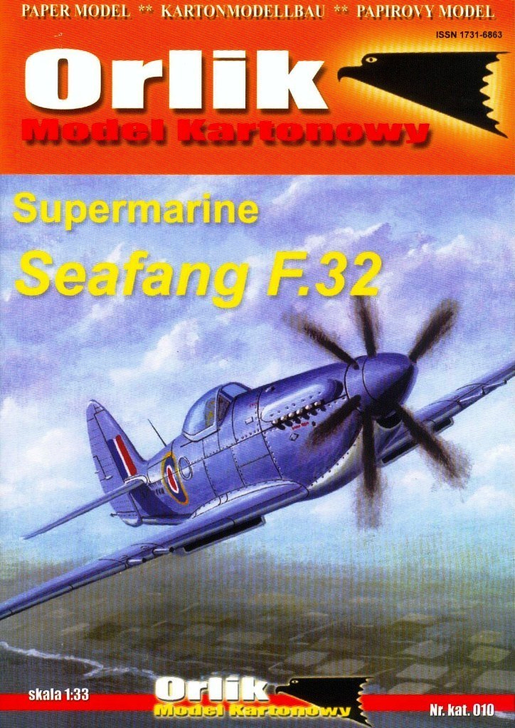 Orlik - 010 - Палубный истребитель Supermarine Seafang F.32