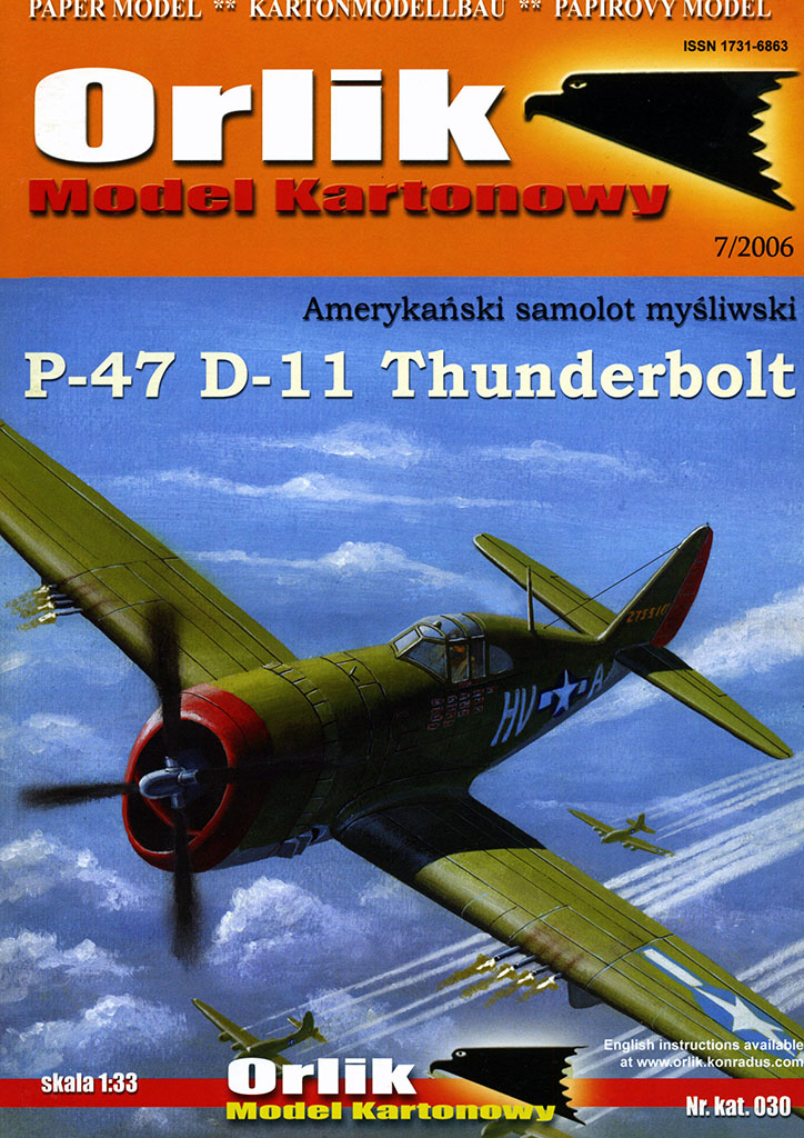 Orlik - 030 - Истребитель-бомбардировщик P-47D-11 Thunderbolt