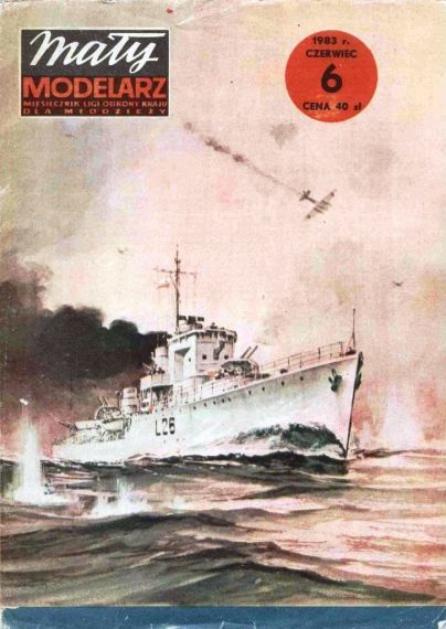 Maly Modelarz - 6/1983 - Эскадренный миноносец ORP Slazak