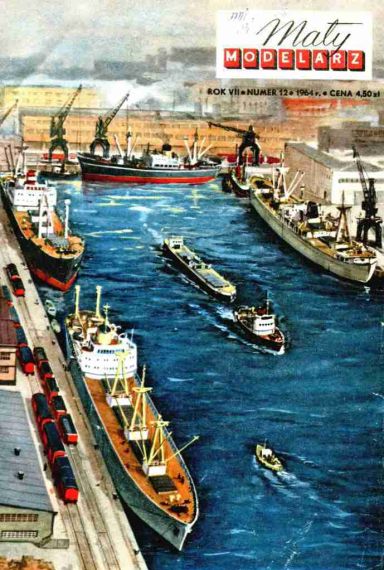 Maly Modelarz - 12/1964 - Морской торговый порт