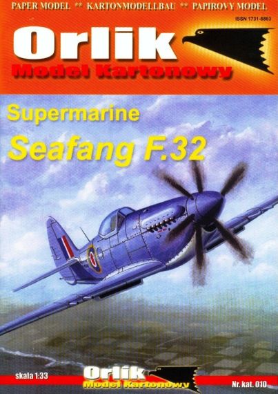 Orlik - 010 - Палубный истребитель Supermarine Seafang F.32